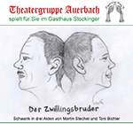 "Der Zwillingsbruder" - Plakat