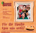 "Für die Familie kann man nichts" - Plakat